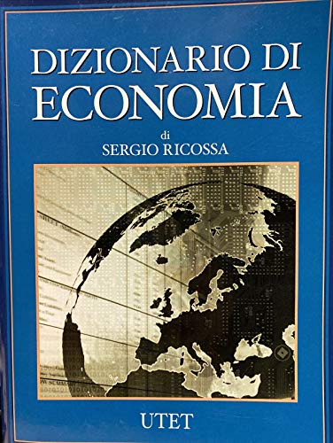 9788802062099: liberamentestore - - Accessori Moda - DIZIONARIO DI ECONOMIA S. RICOSSA UTET Q610