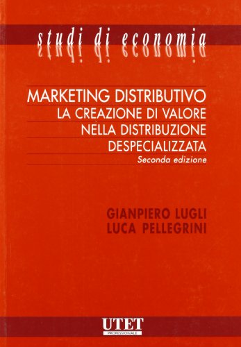 9788802062426: Marketing distributivo (Studi di economia)