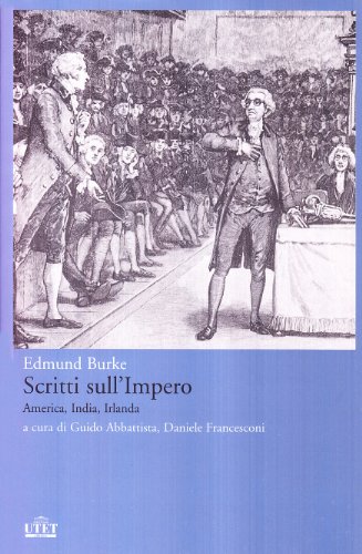 Beispielbild fr Scritti sull'Impero. America. India, Irlanda zum Verkauf von SAVERY BOOKS