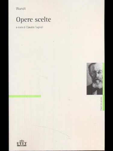 9788802081427: Opere scelte (Classici del pensiero)