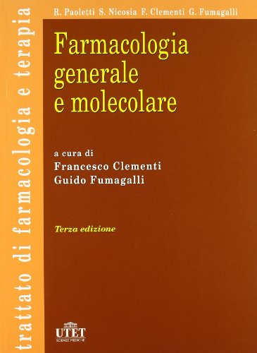 9788802081533: Farmacologia generale e molecolare