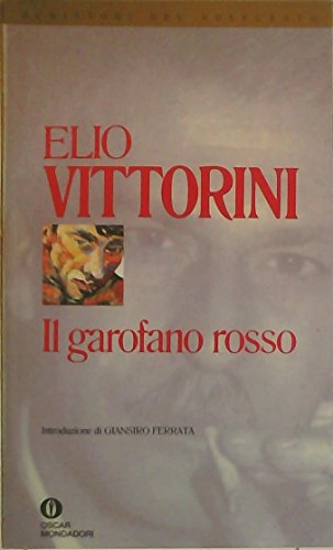 Imagen de archivo de Il garofano rosso (Scrittori del Novecento) (Italian Edition) a la venta por Best and Fastest Books