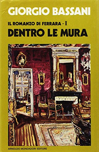 9788804111016: Dentro le mura (Scrittori italiani)