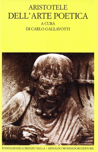 Dell'arte poetica (Scrittori greci e latini) (9788804111849) by Aristotle