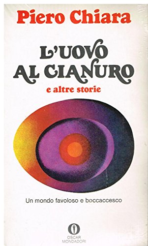 9788804117896: L'uovo al cianuro e altre storie (Oscar narrativa)