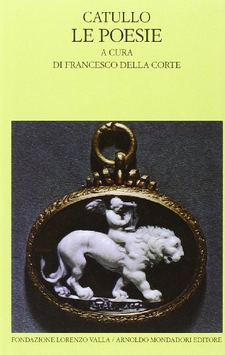 9788804127130: Le poesie (Scrittori greci e latini)