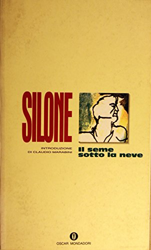 9788804127314: Il Seme Sotto La Neve (Italian Edition)