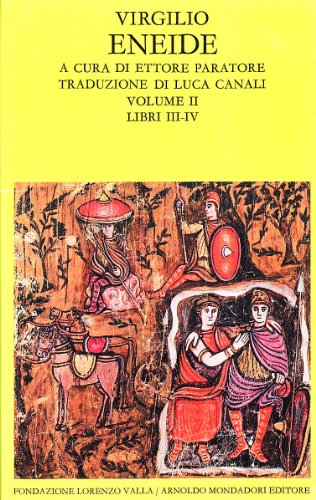 9788804148272: Eneide. Testo originale a fronte. Libri III-IV (Vol. 2) (Scrittori greci e latini)