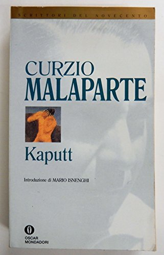 9788804172956: Kaputt (Fiction, Poetry & Drama)