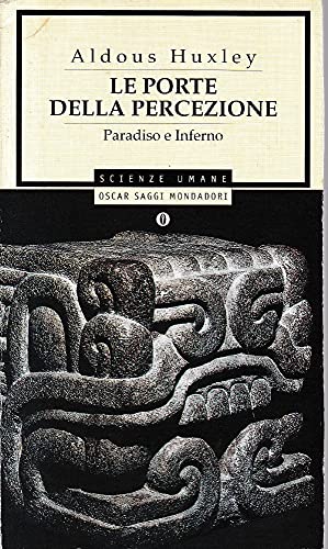 9788804173922: Le porte della percezione-Paradiso e inferno (Oscar saggi)