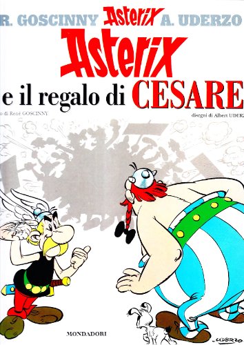9788804250616: Asterix e il regalo di Cesare