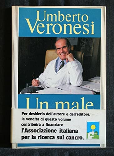 Un male curabile - Veronesi, Umberto