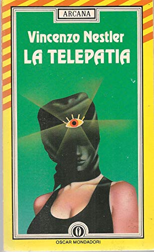 9788804302919: La telepatia (Oscar arcana)