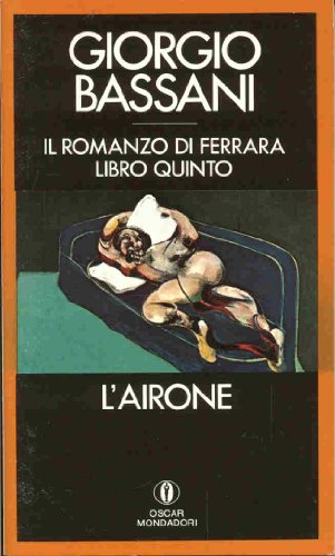 Stock image for L'Airone (Oscar narrativa) (Italian Edition) for sale by ThriftBooks-Atlanta