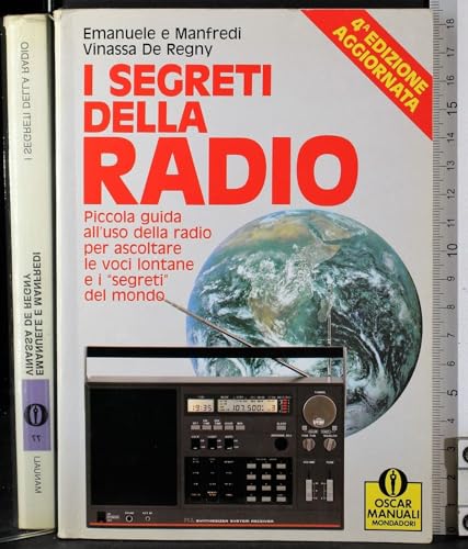 9788804304661: I segreti della radio (Oscar manuali)