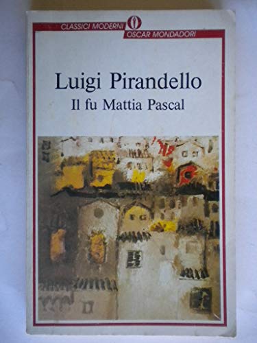 Stock image for Il Fu Mattia Pascal (Italian Edition) for sale by ThriftBooks-Atlanta