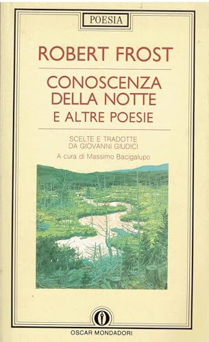 9788804307754: Conoscenza della notte e altre poesie (Oscar poesia)