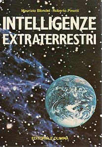 Beispielbild fr Intelligenze extraterrestri zum Verkauf von Libreria Oltre il Catalogo