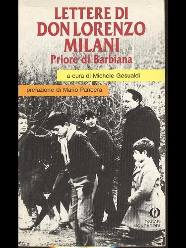 Stock image for LETTERE DI DON LORENZO MILANI PRIORE DI BARBIANA for sale by Librightbooks