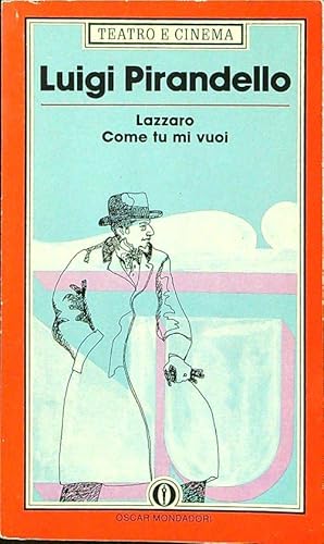 9788804311416: Lazzaro/Come Tu Mi Vuoi (Fiction, Poetry & Drama)