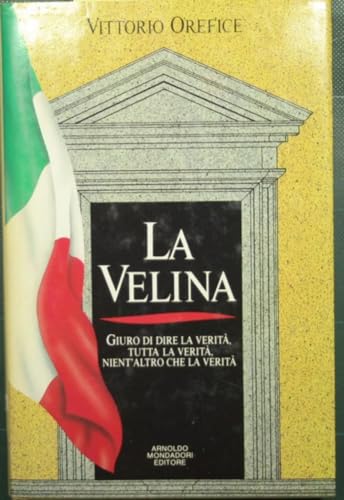 Beispielbild fr La velina (Frecce) zum Verkauf von medimops
