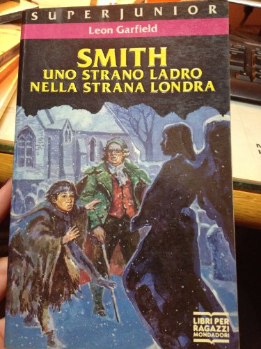 Beispielbild fr Smith, uno strano ladro nella strana Londra (Superjunior) zum Verkauf von medimops