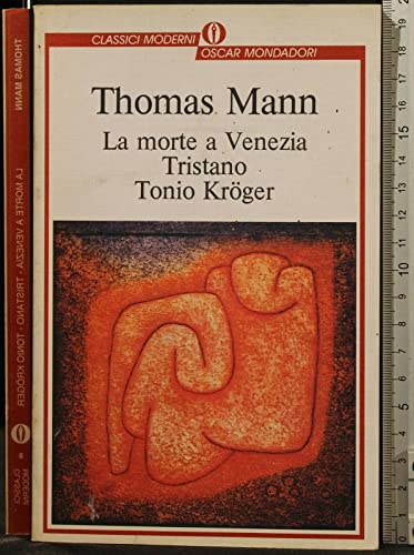 Stock image for La morte a Venezia-Tristano-Tonio Krger for sale by Libreria Oltre il Catalogo