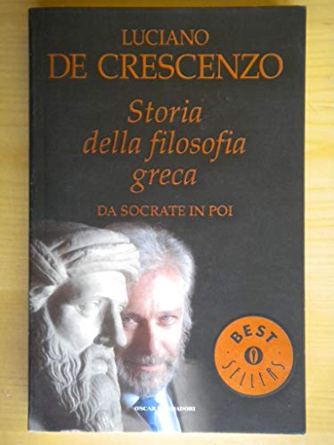 9788804314905: Storia della filosofia greca: Da Socrate in poi (Bestsellers) (Italian Edition)