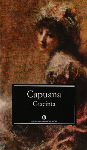 9788804316824: Giacinta. Secondo la prima edizione del 1879 (Oscar classici)