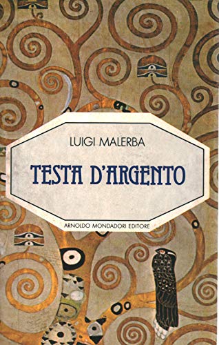 Stock image for Testa dargento. for sale by Reuseabook