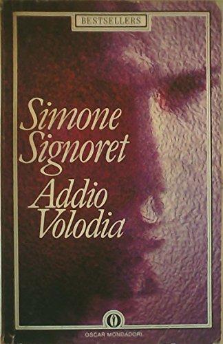 Addio Volodia - Signoret, Simone