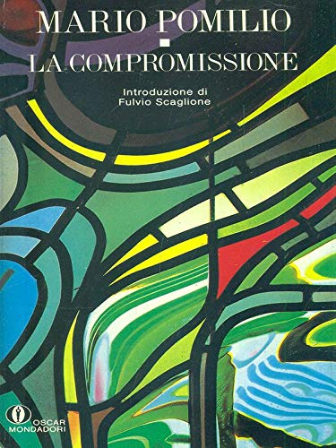Stock image for La compromissione for sale by medimops