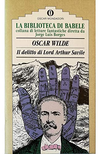 Beispielbild fr Il delitto di lord Arthur Savile (Oscar biblioteca di Babele) zum Verkauf von medimops