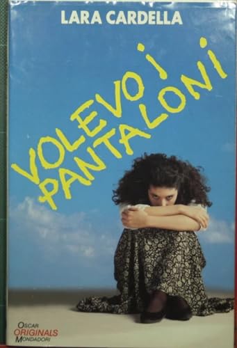 Beispielbild fr Volevo i pantaloni. zum Verkauf von WorldofBooks
