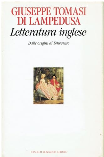Stock image for Letteratura inglese. Dalle origini al Settocento. for sale by Antiquariat Hans Hammerstein OHG