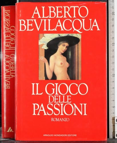 Stock image for Il gioco delle passioni: Romanzo (Scrittori italiani e stranieri) (Italian Edition) for sale by HPB Inc.