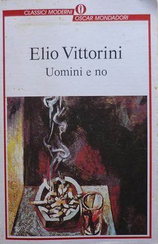 Imagen de archivo de Uomini E No (Italian Edition) a la venta por ThriftBooks-Atlanta