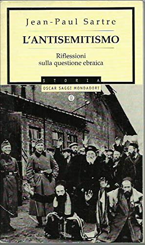 9788804331001: L'antisemitismo. Riflessioni sulla questione ebraica (Oscar saggi)