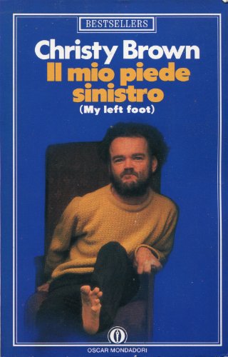 Il Mio Piede Sinistro (Fiction, Poetry & Drama) (Italian Edition) (9788804339083) by [???]