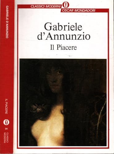 IL PIACERE - D'ANNUNZIO GABRIELE