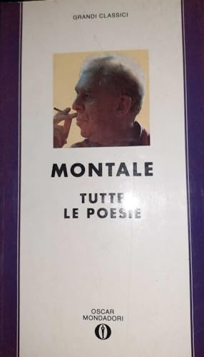 Stock image for Tutte Le Poesie (Fiction, Poetry & Drama) (Italian Edition) for sale by Irish Booksellers