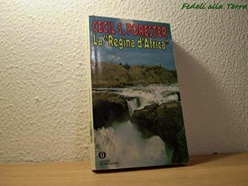 Beispielbild fr La regina d'Africa (Oscar narrativa) zum Verkauf von medimops