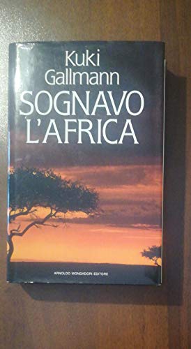 Beispielbild fr Sognavo l'Africa zum Verkauf von WorldofBooks