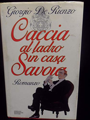 Beispielbild fr Caccia al ladro in casa Savoia (Omnibus italiani) zum Verkauf von medimops