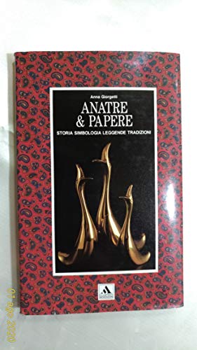 Beispielbild fr Anatre & Papere. zum Verkauf von FIRENZELIBRI SRL