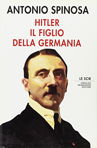 Beispielbild fr Hitler. Il figlio della Germania (Le scie) zum Verkauf von medimops