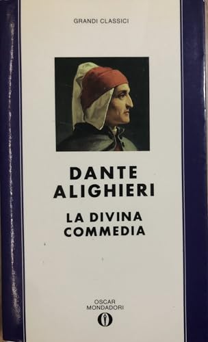 Alighieri, Dante. , and Davico Bonino, Guido. , Montale, Eugenio. , Villaroel, Giuseppe. , Poma, Carla. La divina commedia Milano Mondadori, 1991 - Alighieri, Dante