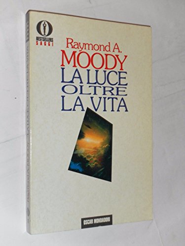 9788804347200: La luce oltre la vita