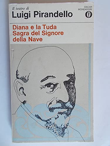 Stock image for DIANA E LA TUDA SAGRA DEL SIGNORE DELLA NAVE for sale by O.o.l.p.