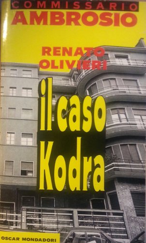 9788804349655: Il caso Kodra. Giallo d'amore a Milano (Oscar gialli)